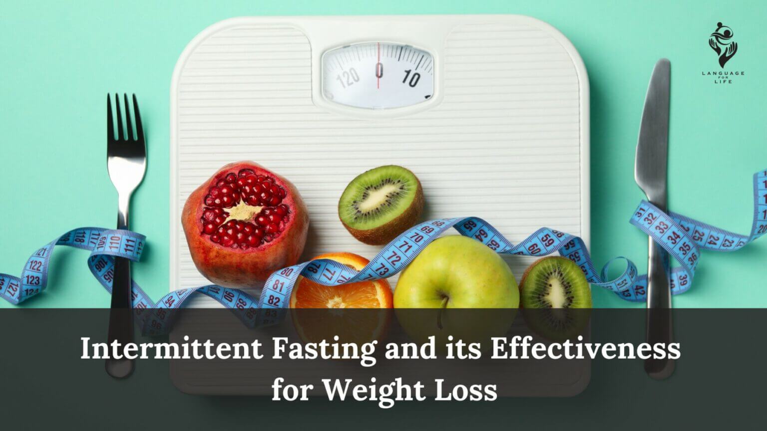 Intermittent Fasting and its Effectiveness for Weight Loss | Language ...